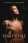 The Silent Stars Of Hartsdale - Katherine M. Robinson - 9798227482181