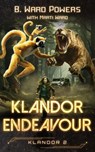 Klandor Endeavour - B. Ward Powers ; Marti Ward - 9798227491978