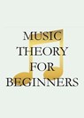Music Theory | For Beginners - Nolo Nob - 9798227499714