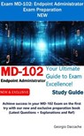 Exam MD-102: Endpoint Administrator Exam Preparation - Georgio Daccache - 9798227509062