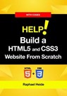 Build a HTML5 and CSS3 Website From Scratch - Raphael Heide - 9798227518651