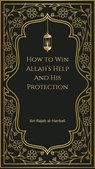 How to Win Allah’s Help and His Protection - Ibn Rajab al-Hanbali - 9798227520890