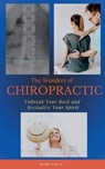 The Wonders of Chiropractic - Pearl Fagan - 9798227569387