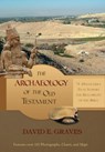 The Archaeology of the Old Testament - David E. Graves - 9798227606228