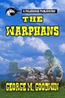 The Warphans - George M. Goodwin - 9798227620866