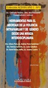 Herramientas para el abordaje de la violencia intrafamiliar y de género desde una mirada interdisciplinaria - Gabriela Vexina ; Ana Palazzesi - 9798227627834