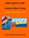 Cape Safety, Inc. - Events Won't Stop - Richard Hughes - 9798227639820