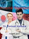 Hospital Besieged - Dr. Samuel Kalibala - 9798227643636