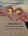 Annorexia: The First Nine Yards - Jonathan Darling - 9798227706690