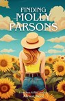 Finding Molly Parsons - Alyson Root - 9798227736161