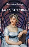 Jane Austen Trivia - Samantha Hastings - 9798227754271