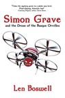 Simon Grave and the Drone of the Basque Orvilles: A Simon Grave Mystery - Len Boswell - 9798227794512