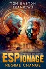 ESPionage - Tom Easton ; Frank Wu - 9798227827692