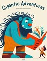 Gigantic Adventures: Bilingual Spanish-English Stories for Kids - Artici Kids - 9798227876645
