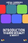 Introduction to Queer Sexuality and Identity - Finn Harold Scott - 9798227885371