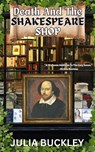 Death and the Shakespeare Shop - Julia Buckley - 9798227909770