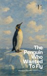 The Penguin Who Wanted To Fly - Pomme Bilingual - 9798227931245