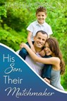 His Son, Their Matchmaker - Tabitha Gibson - 9798227940438