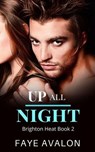 Up All Night - Faye Avalon - 9798227940629