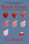 Simon Grave and the School of Casual Invisibility: A Simon Grave Mystery - Len Boswell - 9798227943767