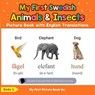 My First Swedish Animals & Insects Picture Book with English Translations - Beda S. - 9798227946041