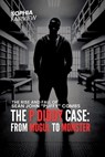 The P Diddy Case – From Mogul to Monster - Sophia Fairview - 9798227959867