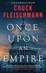 Once Upon an Empire - Chuck Fleischmann - 9798228310483
