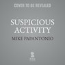 Suspicious Activity -  - 9798228311510