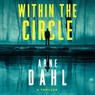 Within the Circle -  - 9798228314207