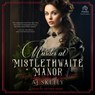 Murder at Mistlethwaite Manor -  - 9798228448117
