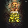 The House Next Door -  - 9798228480278