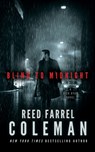 Blind to Midnight: A Nick Ryan Novel - Reed Farrel Coleman - 9798228569331