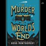 The Murder at World's End -  - 9798228693494