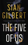 The Five of Us - Sian Gilbert - 9798228805170