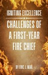 Igniting Excellence - Eric J. Neal - 9798230003526