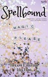 Spellbound - Tiffany E. Taylor ; Lisa Caro - 9798230010333