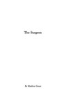 The Surgeon - Matthew John Dryden Green - 9798230020066