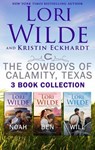 The Cowboys of Calamity, Texas Three Book Collection - Lori Wilde ; Kristin Eckhardt - 9798230034537