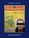 Weekender - Mark Bishop - 9798230034568