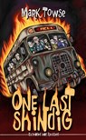 One Last Shindig: Extended and Revised - Mark Towse - 9798230054122