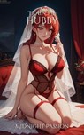 Train Me Hubby - MidNight Passion - 9798230075547