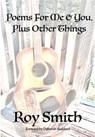 Poems For Me & You, Plus Other Things - Deborah Suddard ; Roy Smith - 9798230133711