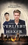 Drake & Jason – Verliebt in einen Hexer - Michael Hamannt - 9798230137979
