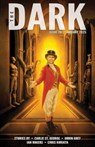 The Dark Issue 116 - Carlie St. George ; Orrin Grey ; Ian Rogers ; Chris Kuriata - 9798230168751
