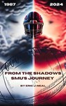 From the Shadows: SMU's Journey - Eric J. Neal - 9798230180746