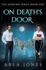 On Death's Door - Arla Jones - 9798230210207