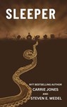 Sleeper - Carrie Jones ; Steven E. Wedel - 9798230220787