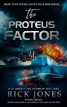 The Proteus Factor - Rick Jones - 9798230282976
