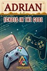 Echoes in the Code - Dayat Suryana - 9798230304074
