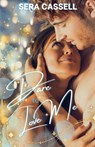 Dare To Love Me - Sera Cassell - 9798230305163